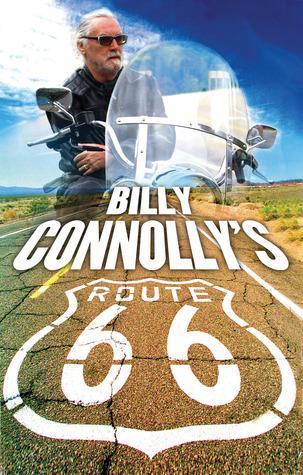 Billy Connolly's Route 66: The Big Yin on the Ultimate American Road Trip
