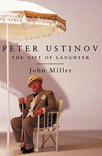 Peter Ustinov: The Gift of Laughter