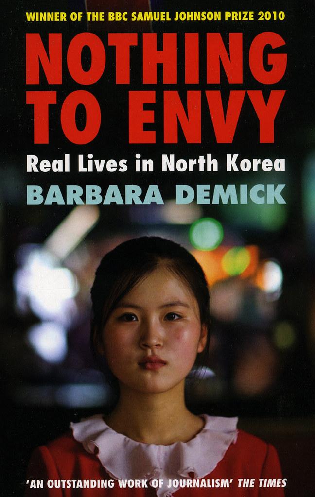 Nothing to Envy: Real Lives in North Korea