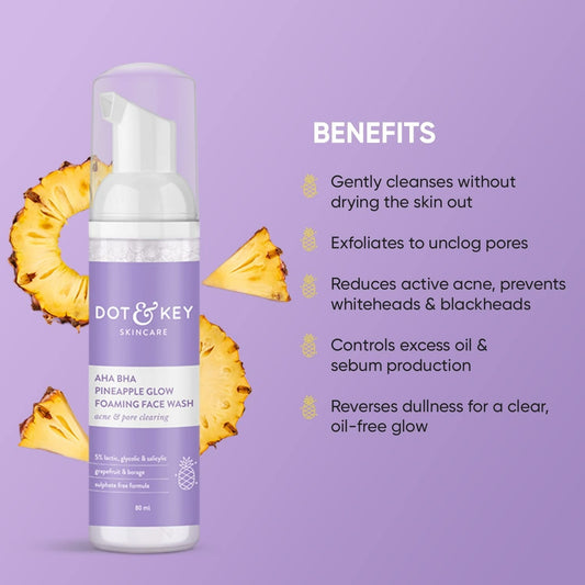 Dot & Key AHA BHA & Pineapple Glow Foaming Face Wash For Glowing Skin, Oily, Acne Prone Skin,Sulphate Free