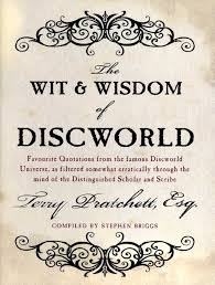 The Wit & Wisdom of Discworld