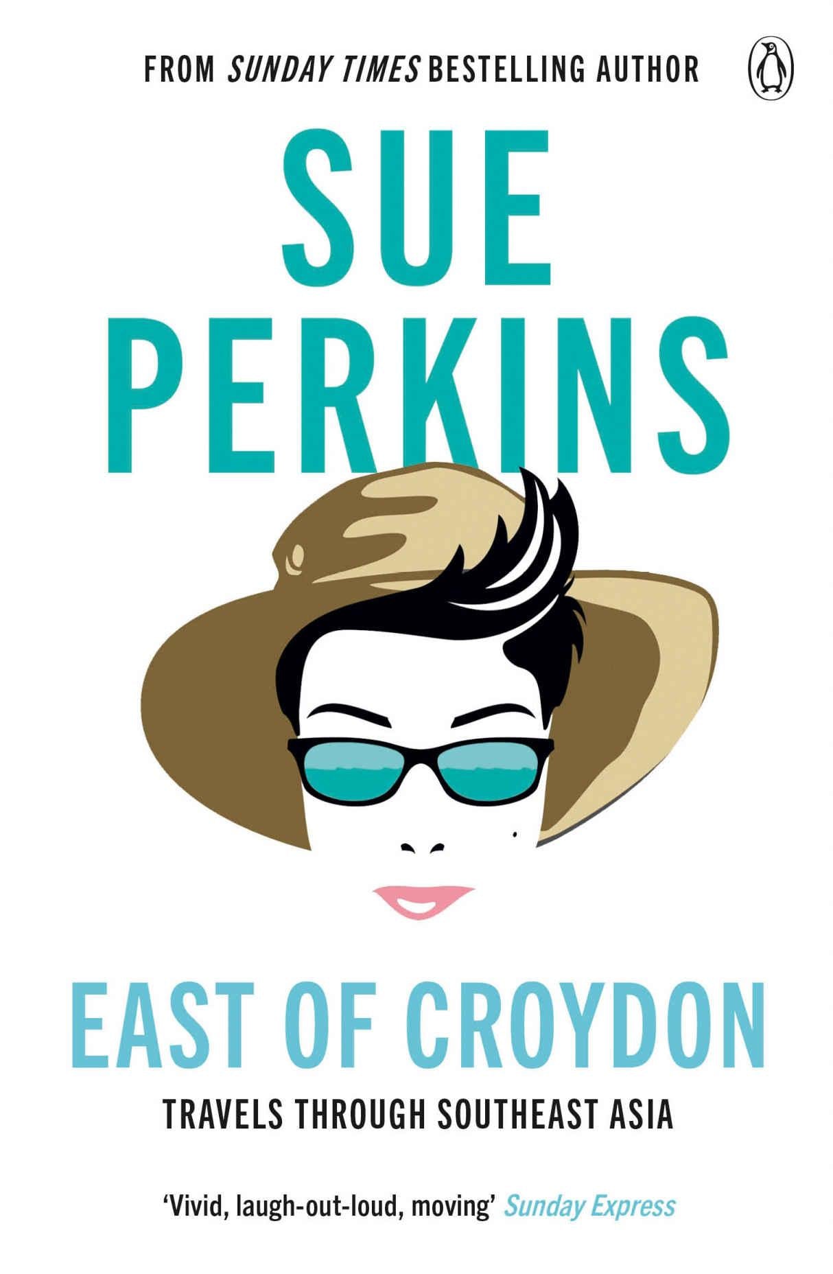 East of Croydon: Travels through India and South East Asia