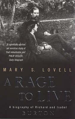 'ARage to Live by Lovell, Mary S. ( Author ) ON Oct-07-1999, Paperback'