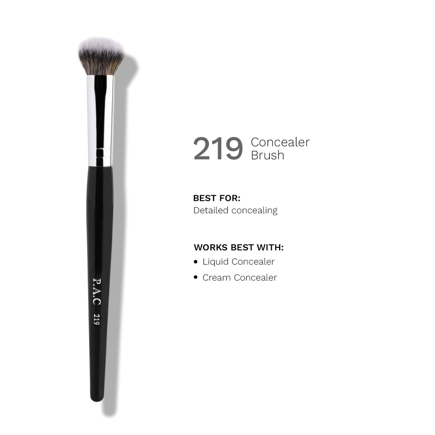 PAC Studio Concealer Brush 219 - Luxurious Dome Shape, Soft Synthetic Bristles for Quick Concealer Blending