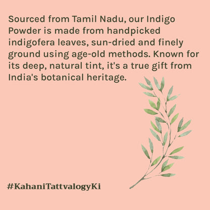 Tattvalogy Indigo Powder - Natural Hair Color with Henna for Soft, Indian Hair Shade & Conditioning