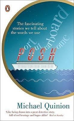 Port Out Starboard Home: And Other Language Myths