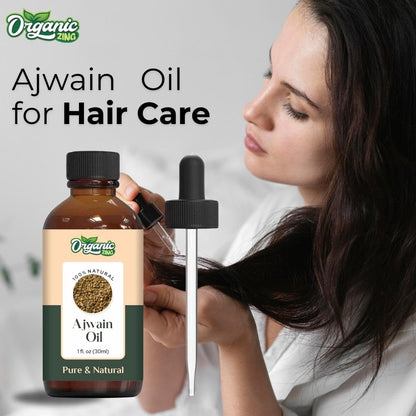 Organic Zing Ajwain (Trachyspermum Ammi) Oil | Pure & Natural Essential Oil for Skincare, Hair Care & Massage