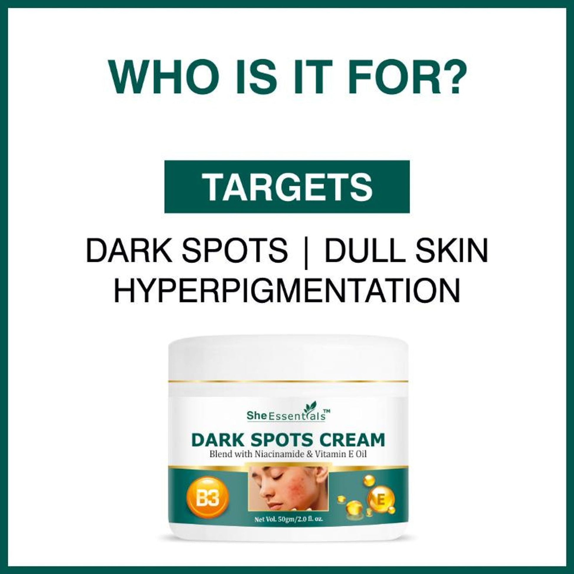 She Essentials Dark Spot Corrector Cream, Niacinamide & Vitamin E Oil