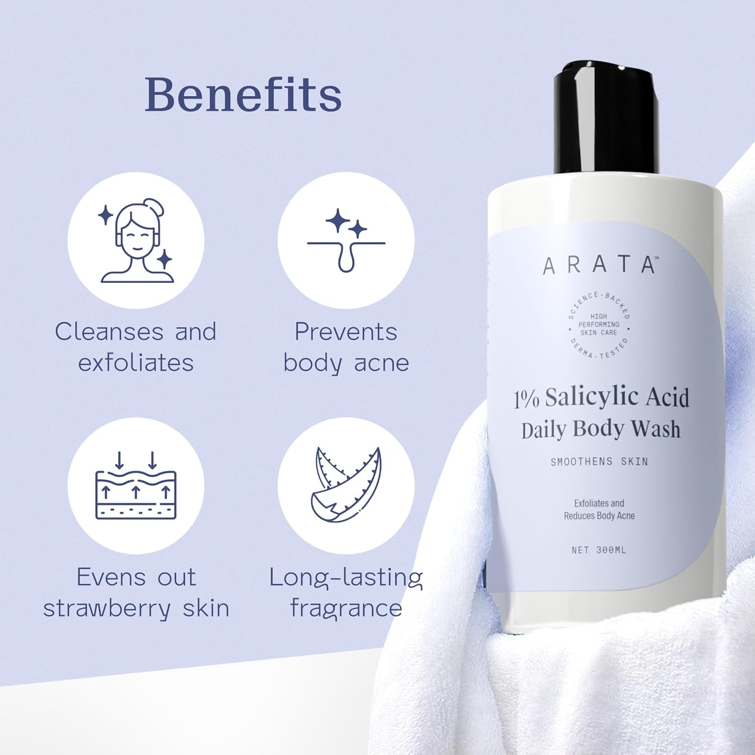 Arata 1% Salicylic Acid Body Wash (300ml) For Bacne, Bumpy & Strawberry Skin | Exfoliates, Cleanses & Smoothens Uneven & Rough Skin | Paraben & SLS Free | Body Shower Gel For All Skin types