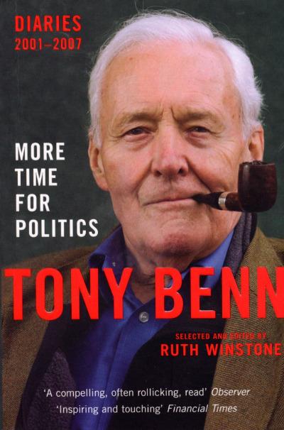 More Time for Politics: Diaries, 2001-2007