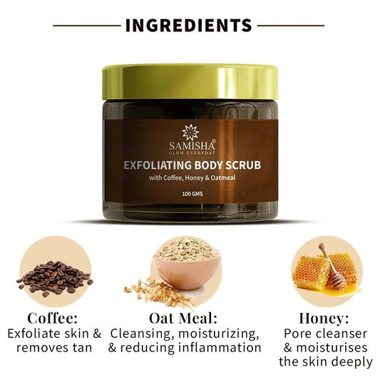 Samisha Coffee Body Scrub With Honey & Oatmeal