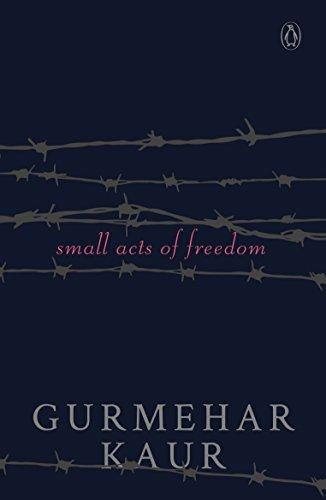 Small Acts of Freedom