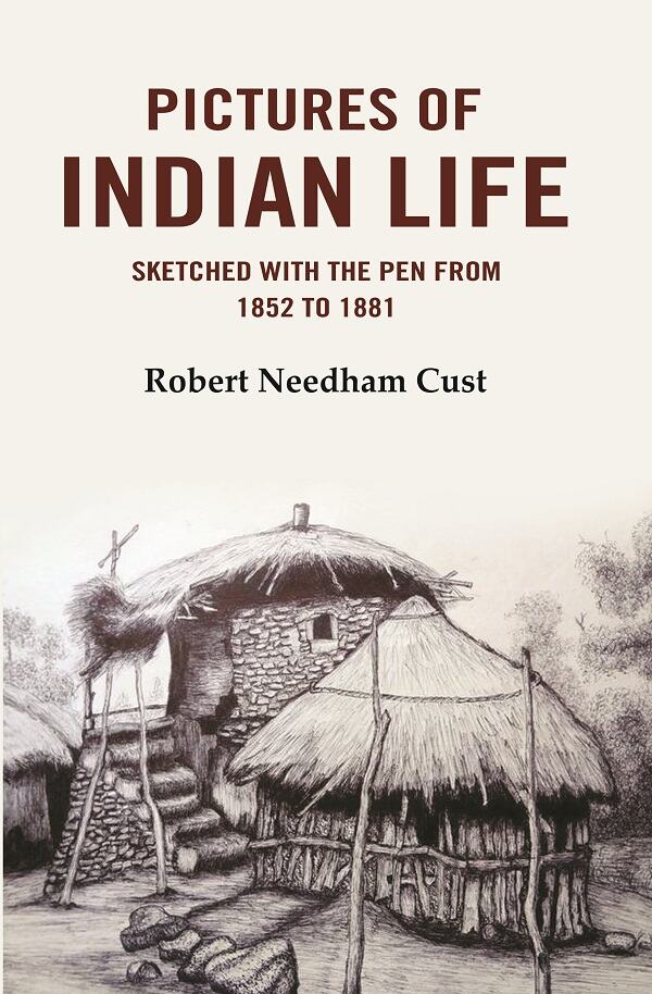 Pictures of Indian Life: Sketched with the Pen from 1852 to 1881 - Gyan Books