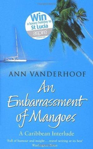 An Embarassment of Mangoes