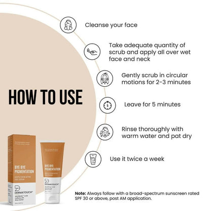 Dermatouch Bye Bye Pigmentation Face Scrub