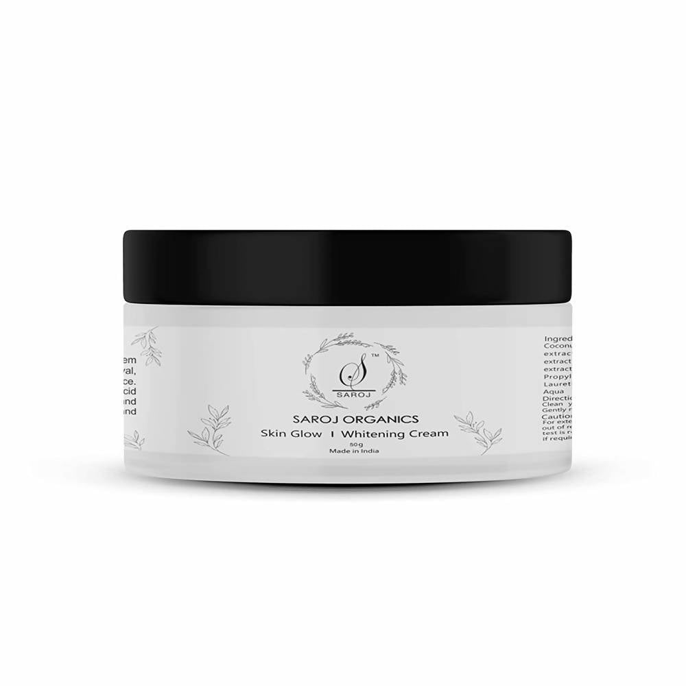 Saroj organics Skin glow and Whitening Cream